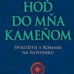 Hoď do mňa kameňom